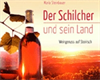 Der Schilcher und sein Land - Weingenuss auf Steirisch